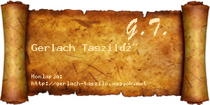 Gerlach Tasziló névjegykártya